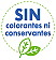 New sin conservantes ni colorantes